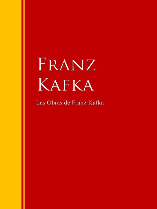 Title details for Las Obras de Franz Kafka by Franz Kafka - Available